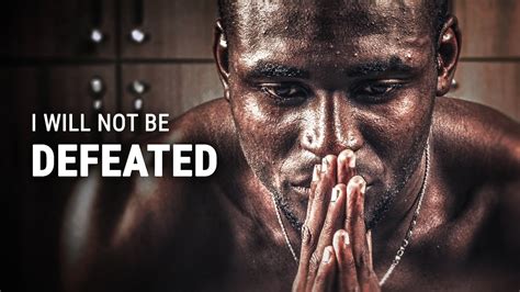 I WILL NOT BE DEFEATED Best Motivational Video IF UNITED