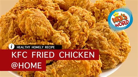 How To Make Kfc Fried Chicken Kfc Style Fried Chicken Recipe