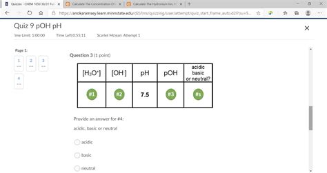 Solved Question 1 3 Points H3o Oh Ph PОН Acidic Basic