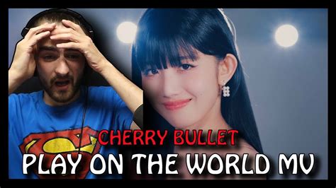 Reaction Cherry Bullet P O W Play On The World Mv Youtube