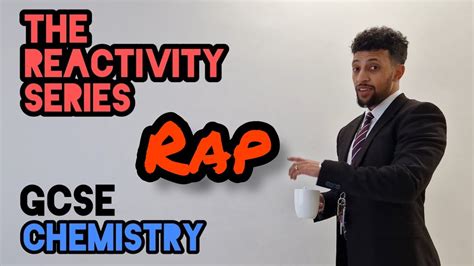 Science Raps Gcse Chemistry The Reactivity Series Youtube