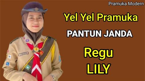 YEL YEL PRAMUKA PANTUN JANDA REGU LILY YouTube