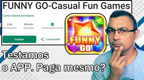 FUNNY GO Casual Fun Games Paga Mesmo É confiável YouTube