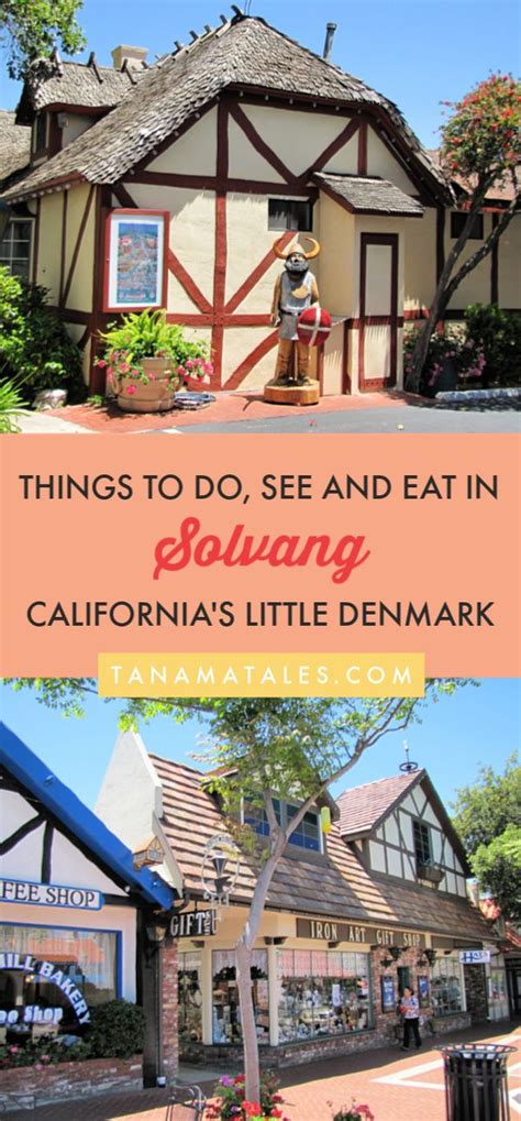 Things to do in solvang california attractions and food – Artofit