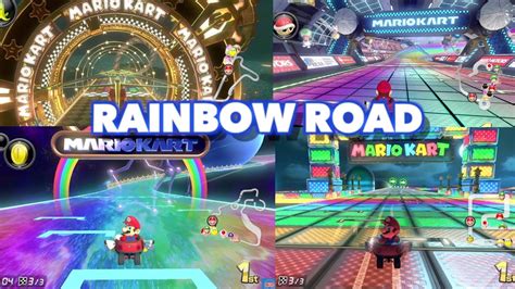 The Rainbow Connection All Rainbow Road Tracks In Mario Kart 8 Deluxe