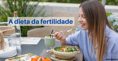 Princípios Básicos da Dieta da Fertilidade