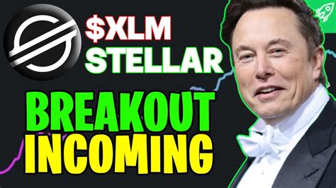 Stellar Breakout Incoming Xlm Latest News Price Prediction