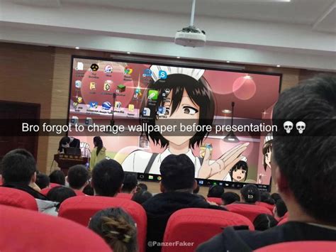 Bro Forgot To Change Wallpaper Before Presentation In 2023 Funny