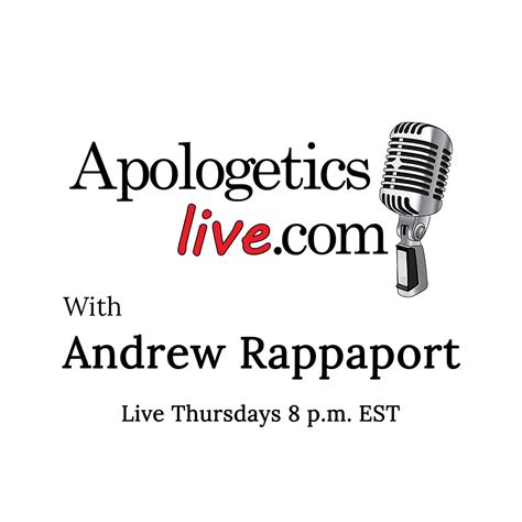 Apologetics Live With Andrew Rappaport ⭐️ The Christian Podcast Community