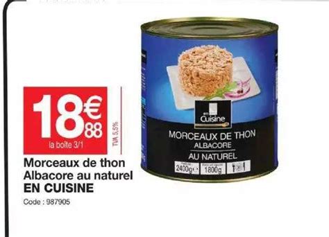 Promo Morceaux De Thon Albacore Au Naturel En Cuisine Chez Promocash