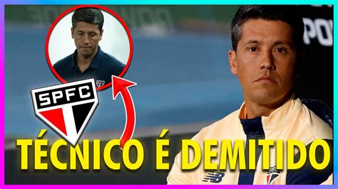 Thiago Carpini Demitido Do S O Paulo Quem Ser O Pr Ximo T Cnico