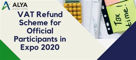 Vat Refund On Expenses Incurred In The Expo 2020 Alya Auditors