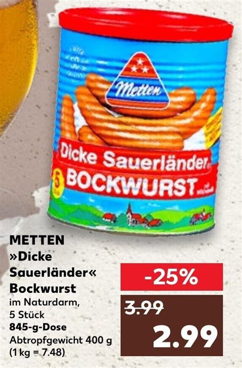 Metten Dicke Sauerl Nder Bockwurst G Dose Angebot Bei Kaufland