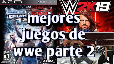 LOS 6 MEJORES JUEGOS DE WWE PARTE 2 YouTube