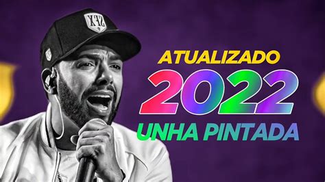 CD UNHA PINTADA 2022 ATUALIZOU DE NOVO YouTube