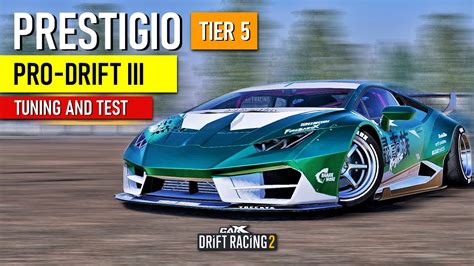 Carx Drift Racing Prestigio Pro Drift Iii New Tuning And Test