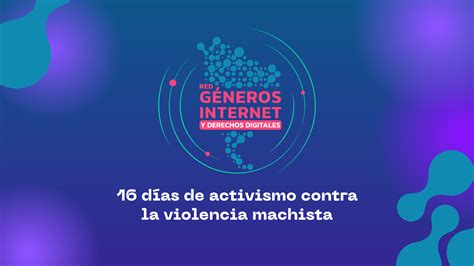 Conectando Para Fortalecernos Red De G Neros Internet Y Derechos