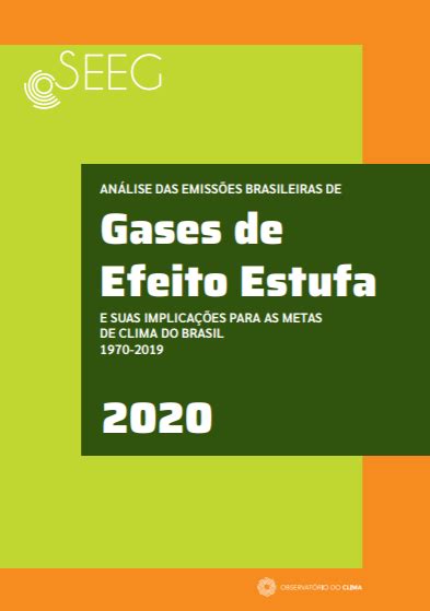 Análise Das Emissões Brasileiras De Gases De Efeito Estufa 2020