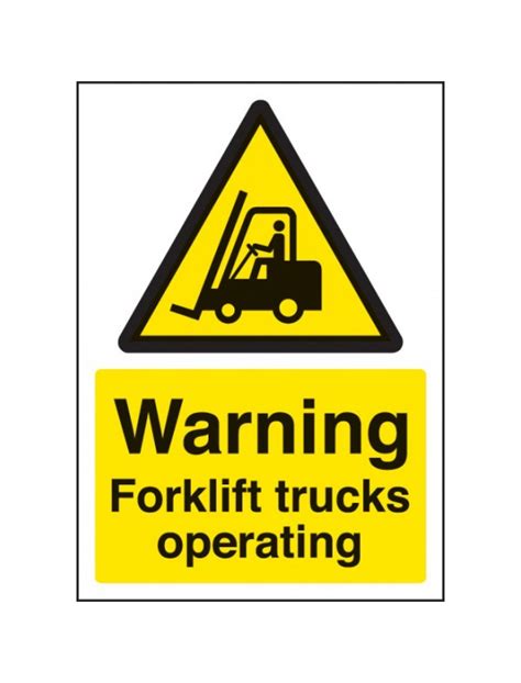 A4 Warning Forklift Trucks Operating Rigid Plastic