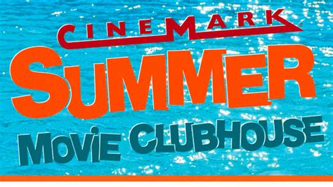 Summer Movie Club at Cinemark Lewisville - Family eGuide