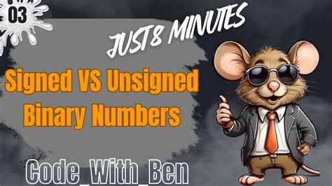 Signed Binary Number VS Unsigned Binary Number Digital Logic Design