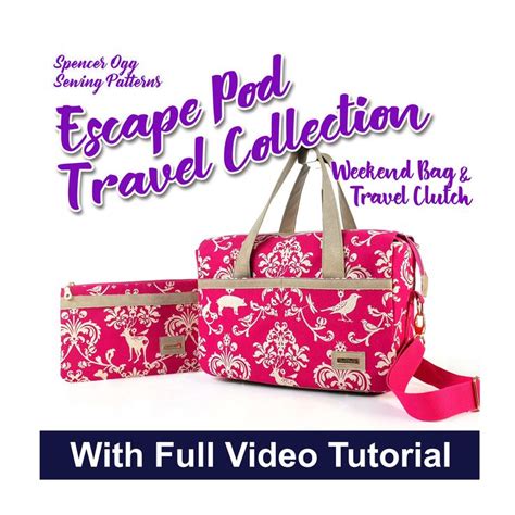 Escape Pod Travel Collection Pdf Sewing Pattern Weekend Bag And Travel