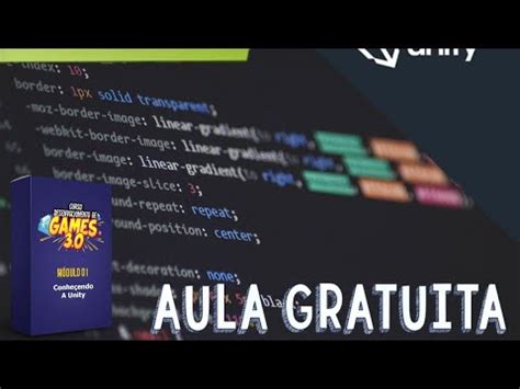 Curso De Unity Completo De Gra A Modulo Conhe Endo A Unity