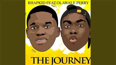 The Journey Feat Olawale Perry YouTube