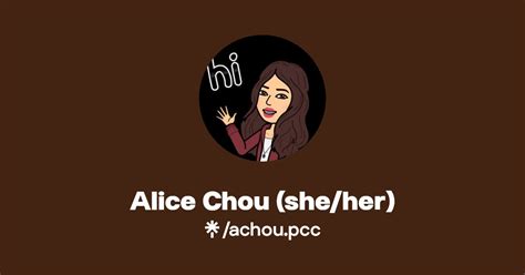 Alice Chou She Her Linktree