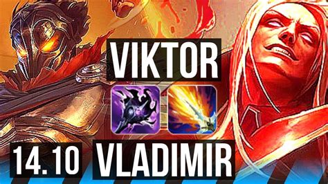 Viktor Vs Vladimir Mid 13 0 3 Legendary 6 Solo Kills 700 Games