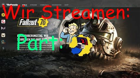 Fallout 76 Wir Erkunden Ödnis YouTube