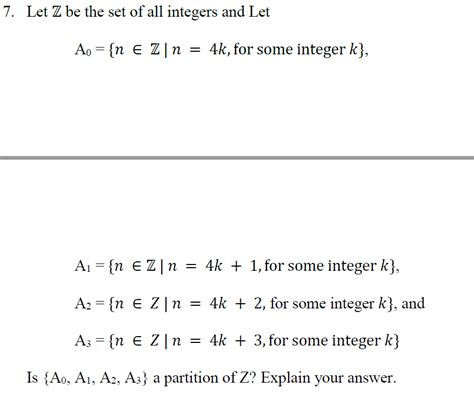 Solved 7 Let Z Be The Set Of All Integers And Let Ao {n E