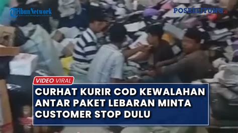 Curhat Kurir COD Kewalahan Antar Paket Lebaran Minta Customer Stop Dulu