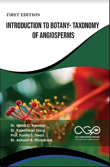 Introduction To Botany Taxonomy Of Angiosperms Agph Books Store