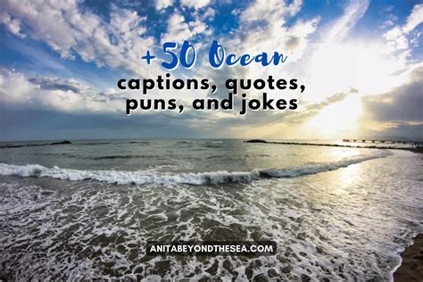 Ocean Captions Ocean Puns And Jokes To Make Waves Of Humor