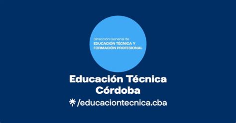 Educaci N T Cnica C Rdoba Facebook Linktree