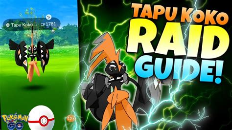 HOW TO GET SHINY TAPU KOKO Pokémon GO Raid Guide YouTube