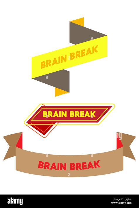 Set Of Ribbon With Brain Break Text Banner Template Label Sticker