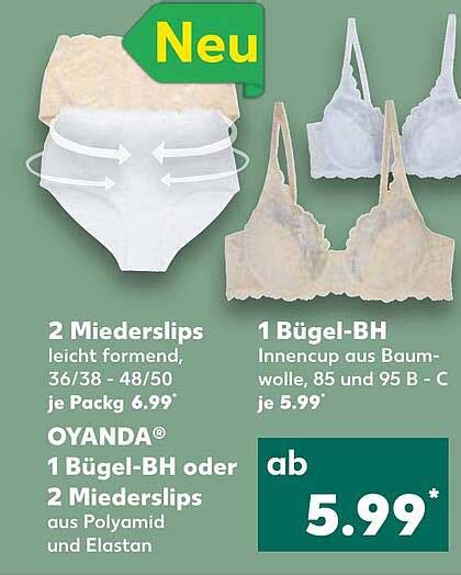 2 Miederslips Oder Oyanda 1 Bügel bh Angebot bei Kaufland 1Prospekte de