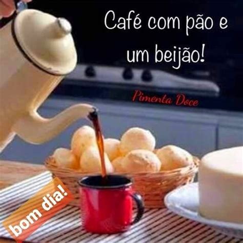 Pin de Renato Família em Bom dia amigos Café pão Mensagens de