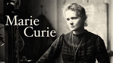 Marie Curie La Científica Que Revolucionó El Mundo Youtube