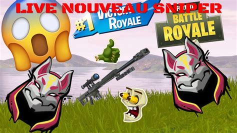 LIVE NOUVEAU SNIPER LOURD YouTube