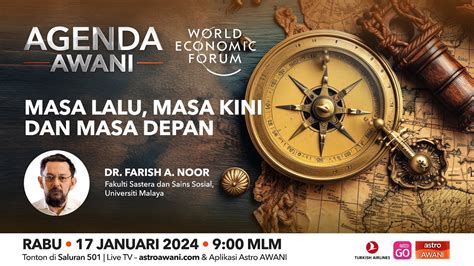 Agenda AWANI Masa Lalu Masa Kini Dan Masa Depan YouTube