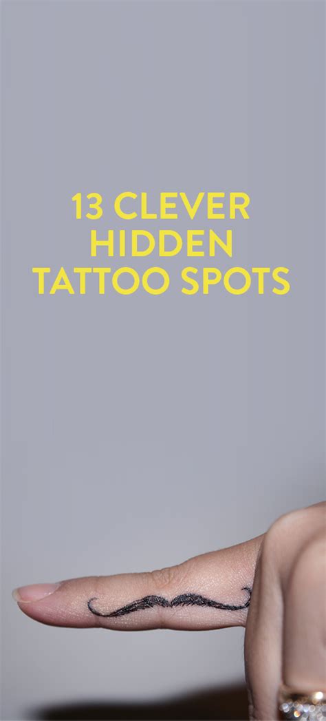 13 Clever Spots For A Hidden Tattoo Tattoo Spots Places To Get