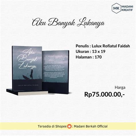 Jual Buku Aku Banyak Lukanya By Lulux Rofiatul Faidah Motifasi