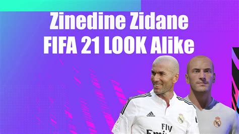 FIFA 21 Look Alike Zinedine Zidane YouTube