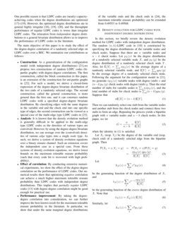 Degree Degree Correlated Low Density Parity Check Codes Over A Binary