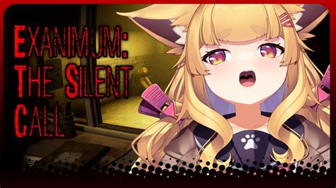 【ホラゲ注意】exanimum The Silent Call Youtube