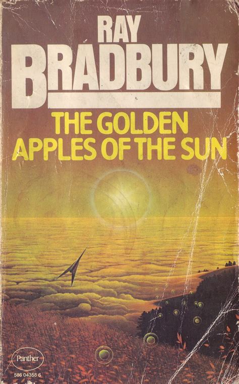 Ray Bradbury The Golden Apples Of The Sun Citizen Xx J Flickr