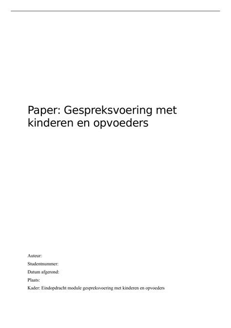 Gespreksvoering Met Kinderen En Opvoeders Gespreksvoering Met